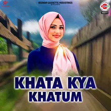 Khata Kay Kahatum Me Saza Chukh